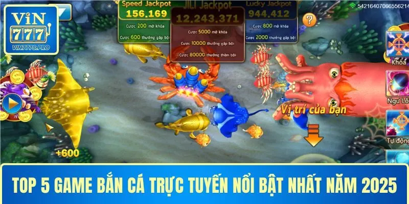TOP GAME BẮN CÁ TRỰC TUYẾN NỔI BẬT NHẤT NĂM 2026 7 TOP 5 GAME BẮN CÁ TRỰC TUYẾN NỔI BẬT NHẤT NĂM 2025